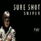 Sure Shot Sniper - Easy