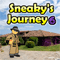 Sneaky's Journey 6