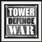 Tower Defence War